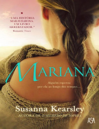 Suzanna Kearsley — Mariana