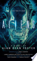 Alan Dean Foster — Aliens: The Official Movie Novelization