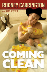 Rodney Carrington & Bret Witter — Coming Clean