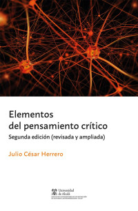 Herrero, Julio Csar; — Elementos del pensamiento crtico .