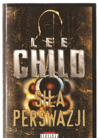 Child Lee — Siła perswazji