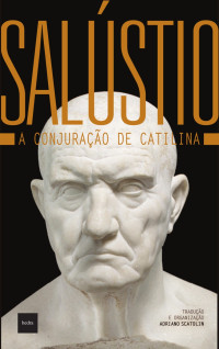 Salustio — A conjuração de Catilina