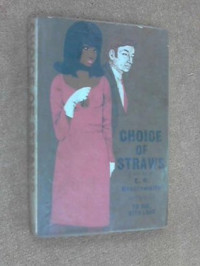 Braithwaite, E.R. — Choice of Straws