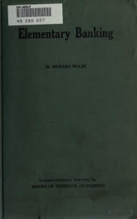 Wolfe, Oliver Howard, 1882- — Elementary banking