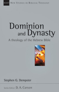 Mark D. Thompson — Dominion and Dynasty