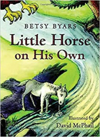 Betsy Byars — Little Horse on His Own