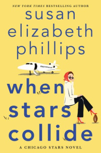 Susan Elizabeth Phillips  — When Stars Collide