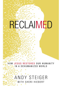 Andy Steiger; & Sheri Hiebert — Reclaimed