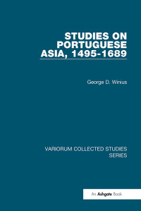 George D. Winius — Studies on Portuguese Asia, 1495–1689