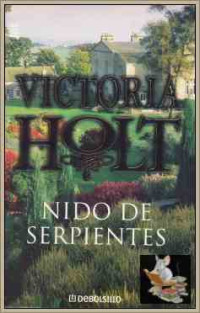 Victoria Holt — Nido de serpientes