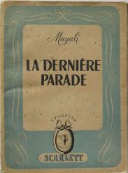 Magali [Magali] — La dernière parade