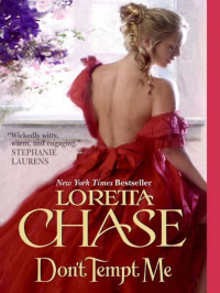 Loretta Chase [Chase, Loretta] — Don't Tempt Me