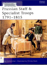 Peter Hofschroer — Prussian Staff & Specialist Troops 1791–1815