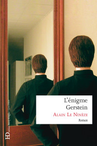 Alain Le nineze — L'énigme Gerstein