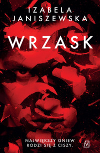 Izabela Janiszewska — Wrzask