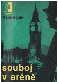 Neznámy autor — 77-02 - HOJER, Milan - Souboj v aréně