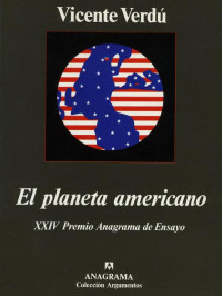 Vicente Verdu — El planeta americano