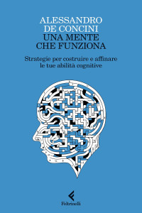 Alessandro de Concini — Una mente che funziona