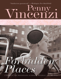 Penny Vincenzi [VINCENZI, PENNY] — Forbidden Places