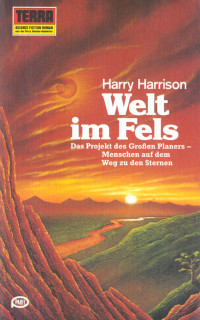Harry Harrison [Harrison, Harry] — Welt im Fels