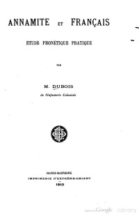 M. Dubois — Annamite et français. Étude phonétique pratique