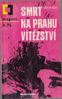 Neznámý autor — Smrt na prahu vítězství