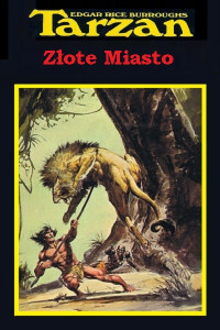 Edgar Rice Burroughs — 02. Złote Miasto