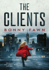 Bonny Fawn — The Clients