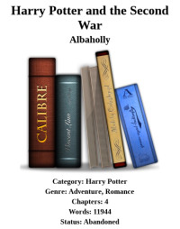 Albaholly [Albaholly] — Harry Potter and the Second War