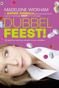 Madeleine Wickham — Dubbel Feest!