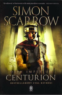 Simon Scarrow — Centurion