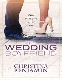 Benjamin, Christina — The Wedding Boyfriend