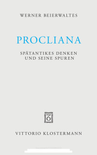 Beierwaltes, Werner — Procliana