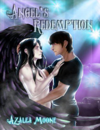 Azalea Moone [Moone, Azalea] — Angel's Redemption