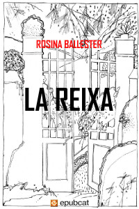 Rosina Ballester — La reixa