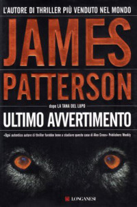 James Patterson — Ultimo avvertimento