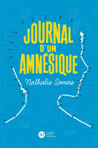 Nathalie Somers [Somers, Nathalie] — Journal d'un amnésique
