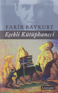 Fakir Baykurt — Eşekli Kütüphaneci