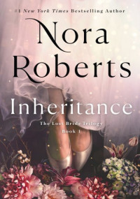 Nora Roberts — Inheritance