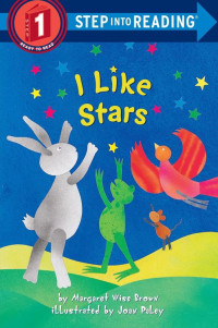 Margaret Wise Brown — I Like Stars.