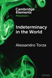 Alessandro Torza — Indeterminacy in the World