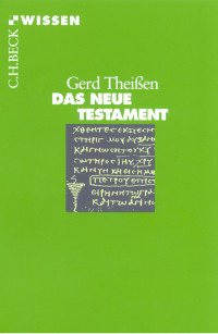 Gerd Theien; — Das Neue Testament