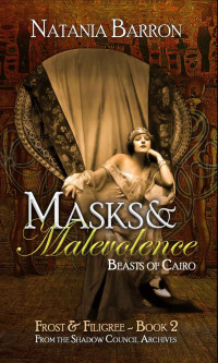 Natania Barron [Barron, Natania] — Masks & Malevolence: Beasts of Cairo