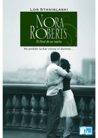 Nora Roberts — El final de un sueño