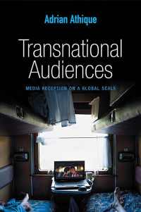 Adrian Athique — Transnational Audiences