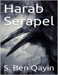 S. Ben Qayin & Edgar Kerval — Harab Serapel