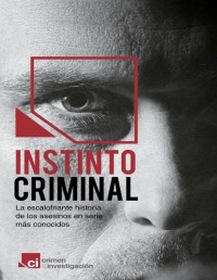 Crimen & Investigación [Crimen & Investigación] — Instinto criminal