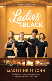 Madeleine St John — Ladies in Black