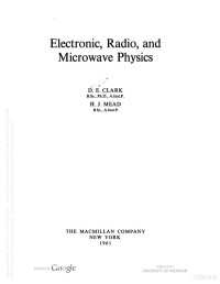 Clark D., Mead H. — Electronic, Radio, and Microwave Physics 1961