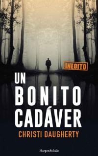 Christi Daugherty — Un Bonito Cadáver